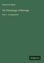 Honoré de Balzac: The Physiology of Marriage, Buch