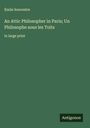 Émile Souvestre: An Attic Philosopher in Paris; Un Philosophe sous les Toits, Buch
