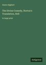 Dante Alighieri: The Divine Comedy, Norton's Translation, Hell, Buch