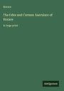 Horace: The Odes and Carmen Saeculare of Horace, Buch