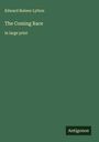 Edward Bulwer Lytton: The Coming Race, Buch