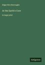 Edgar Rice Burroughs: At the Earth's Core, Buch