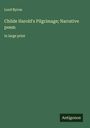 Lord Byron: Childe Harold's Pilgrimage; Narrative poem, Buch