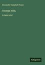 Alexander Campbell Fraser: Thomas Reid;, Buch