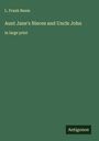 L. Frank Baum: Aunt Jane's Nieces and Uncle John, Buch