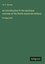 H. C. Yarrow: An Introduction to the mortuary customs of the North American Indians, Buch