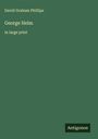 David Graham Phillips: George Helm, Buch