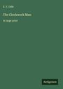 E. V. Odle: The Clockwork Man, Buch