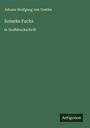 Johann Wolfgang von Goethe: Reineke Fuchs, Buch