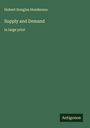 Hubert Douglas Henderson: Supply and Demand, Buch