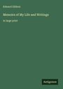 Edward Gibbon: Memoirs of My Life and Writings, Buch