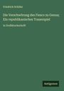 Friedrich Schiller: Die Verschwörung des Fiesco zu Genua; Ein republikanisches Trauerspiel, Buch