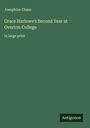 Josephine Chase: Grace Harlowe's Second Year at Overton College, Buch