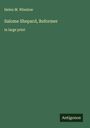 Helen M. Winslow: Salome Shepard, Reformer, Buch