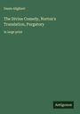 Dante Alighieri: The Divine Comedy, Norton's Translation, Purgatory, Buch