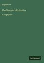 Eugène Sue: The Marquis of Létorière, Buch