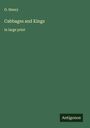 O. Henry: Cabbages and Kings, Buch