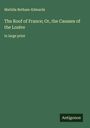Matilda Betham-Edwards: The Roof of France; Or, the Causses of the Lozère, Buch