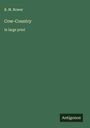 B. M. Bower: Cow-Country, Buch