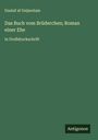 Gustaf Af Geijerstam: Das Buch vom Brüderchen; Roman einer Ehe, Buch