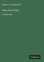 Herbert W. Collingwood: Hope Farm Notes, Buch