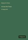 Eleanor H. Porter: Across the Years, Buch