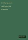 E. Phillips Oppenheim: The Devil's Paw, Buch
