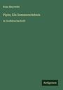 Rosa Mayreder: Pipin; Ein Sommererlebnis, Buch