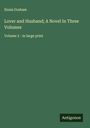 Ennis Graham: Lover and Husband; A Novel In Three Volumes, Buch