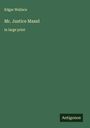 Edgar Wallace: Mr. Justice Maxel, Buch