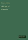 Richard Jefferies: The Open Air, Buch