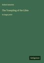 Rafael Sabatini: The Trampling of the Lilies, Buch