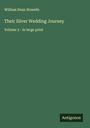 William Dean Howells: Their Silver Wedding Journey, Buch