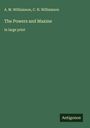 A. M. Williamson: The Powers and Maxine, Buch