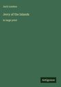Jack London: Jerry of the Islands, Buch