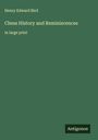 Henry Edward Bird: Chess History and Reminiscences, Buch