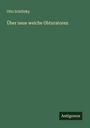 Otto Schiltsky: Über neue weiche Obturatoren, Buch
