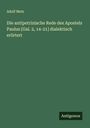 Adolf Metz: Die antipetrinische Rede des Apostels Paulus [Gal. 2, 14-21] dialektisch erörtert, Buch