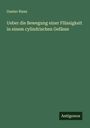 Gustav Riess: Ueber die Bewegung einer Flüssigkeit in einem cylindrischen Gefässe, Buch