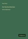 Paul Féval: Die Nachtschönchen, Buch