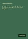 Friedrich Bodenstedt: Die Lieder und Sprüche des Omar Chajjâm, Buch