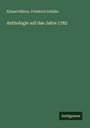 Eduard Bülow: Anthologie auf das Jahre 1782, Buch