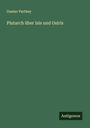 Gustav Parthey: Plutarch über Isis und Osiris, Buch
