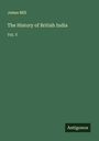 James Mill: The History of British India, Buch