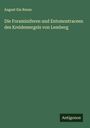 August Em Reuss: Die Foraminiferen und Entomostraceen des Kreidemergels von Lemberg, Buch