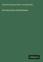 Salomon Hermann Ritter von Mosenthal: Ein deutsches Dichterleben, Buch