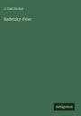 J. Carl Hickel: Radetzky-Feier, Buch