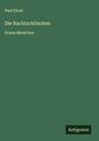 Paul Féval: Die Nachtschönchen, Buch