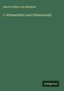 Anton Freiherr von Klesheim: s' Schwarzblatt aus'n Weanerwald, Buch
