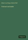 Eilhart von Oberg: Tristrant und Isalde, Buch
